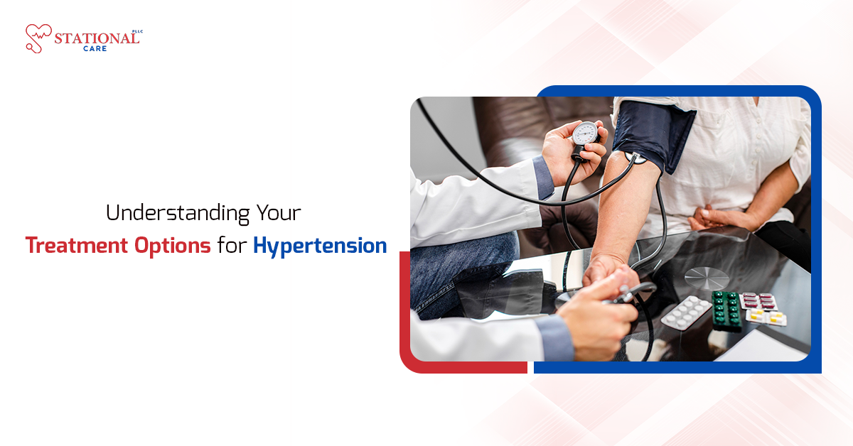 Understanding Your Treatment Options for Hypertension